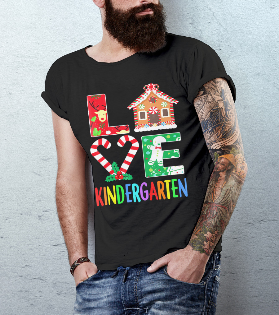 LOVE Kindergarten Christmas Reindeer Gingerbread Candy Cane T-Shirt