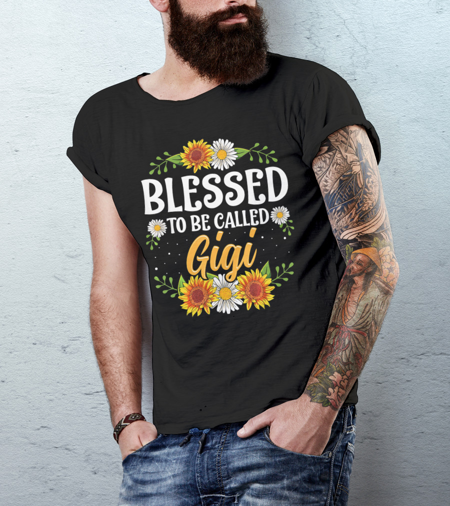 Blessed To Be Called Gigi Sunflowers And Daisies T-Shirt
