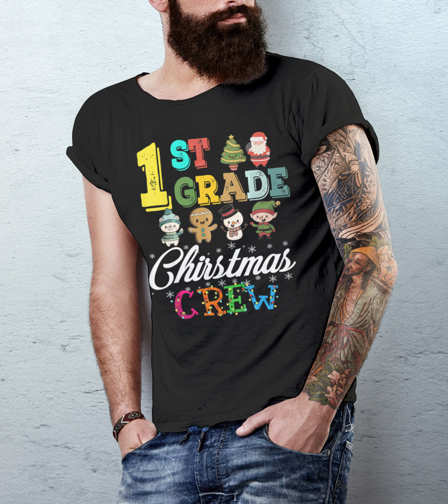1st Grade Christmas Crew Santa Tree Gingerbread Snowman Elf T-Shirt