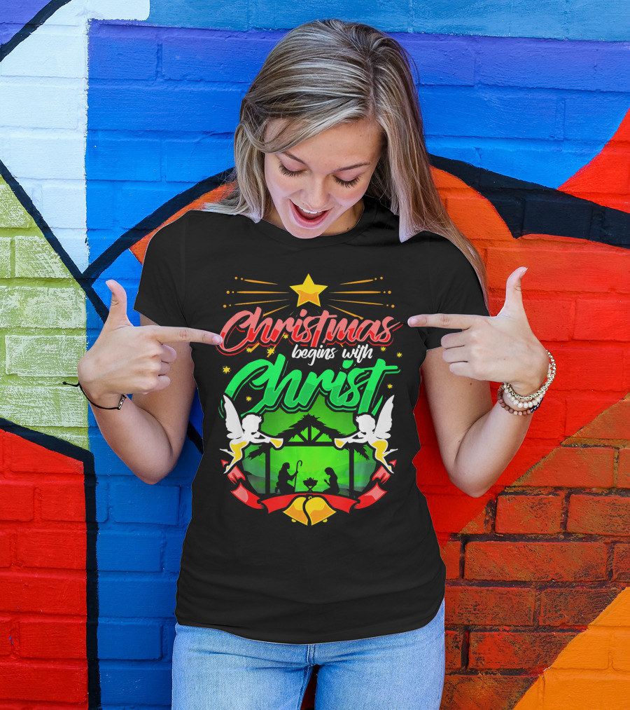 Christmas Begins With Christ Nativity Scene Angels Star T-Shirt