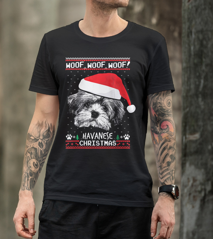 Woof Woof Woof Havanese Christmas T-Shirt