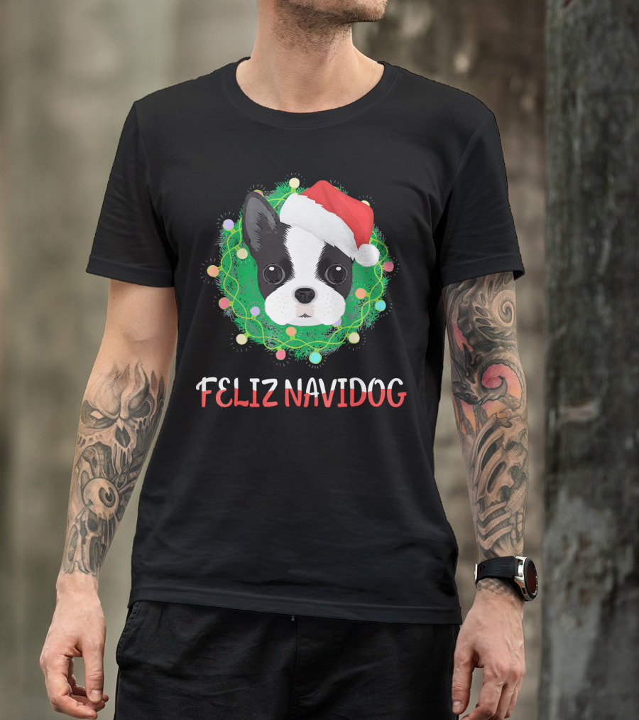 Boston Terrier Feliz Navidog Santa Hat Christmas Wreath T-Shirt
