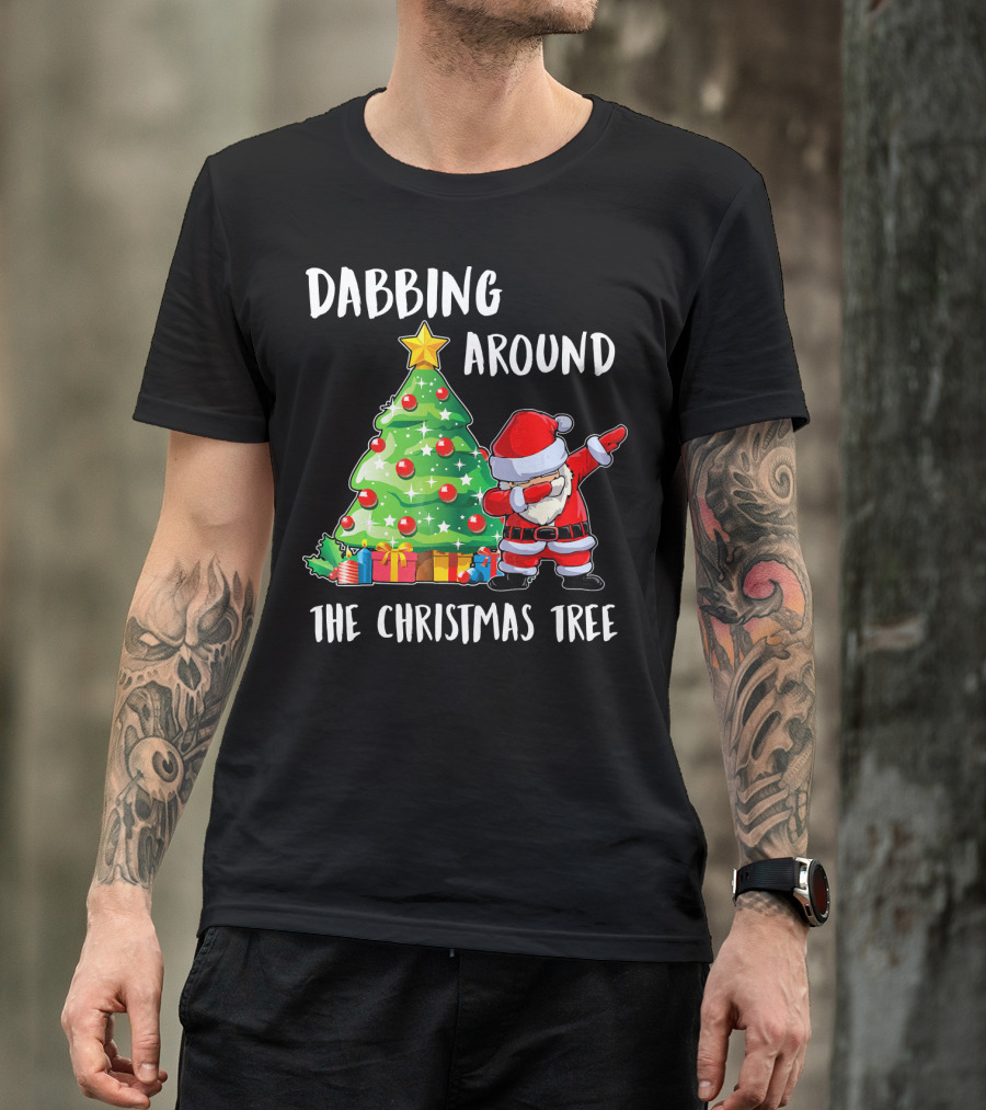 Dabbing Santa Claus Around The Christmas Tree T-Shirt