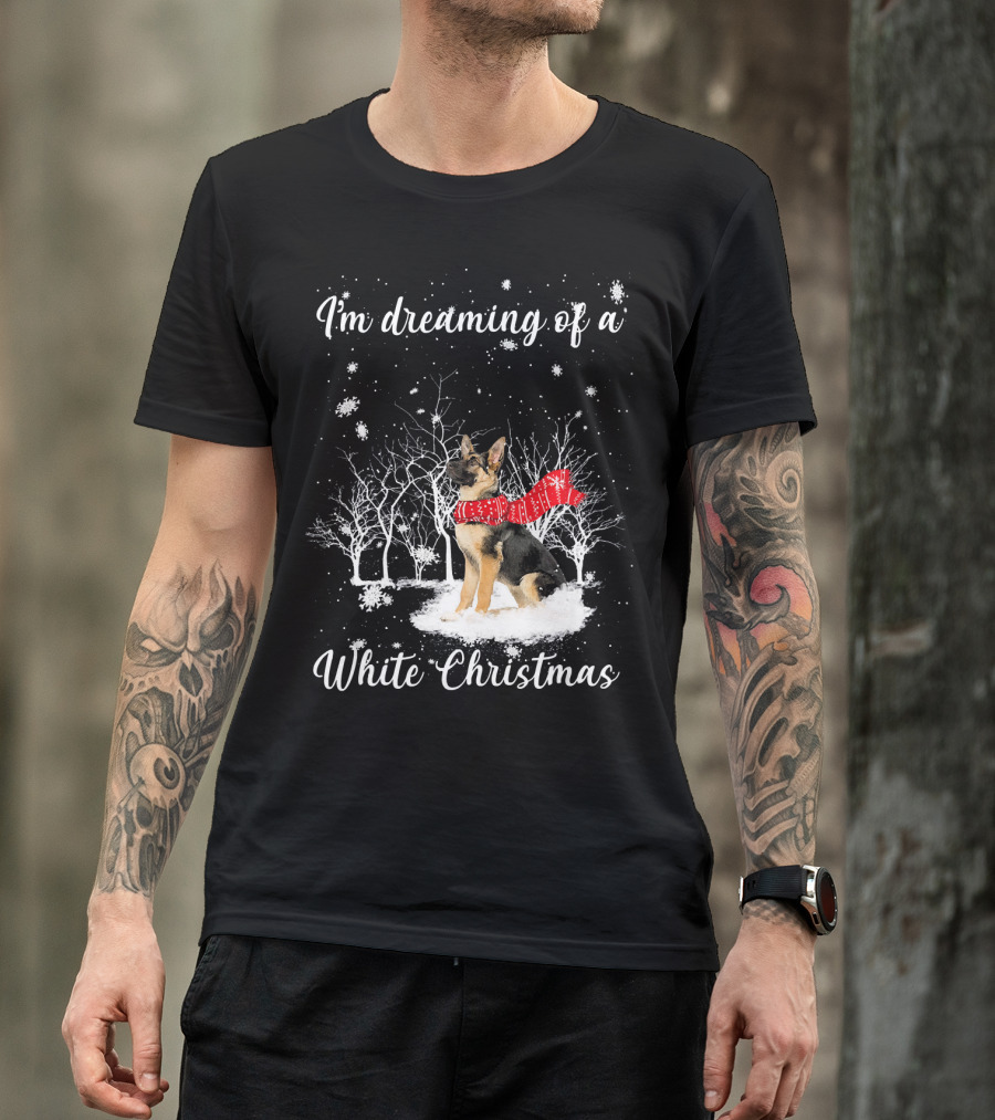 I'm Dreaming Of A White Christmas With Dog And Snowy Trees T-Shirt