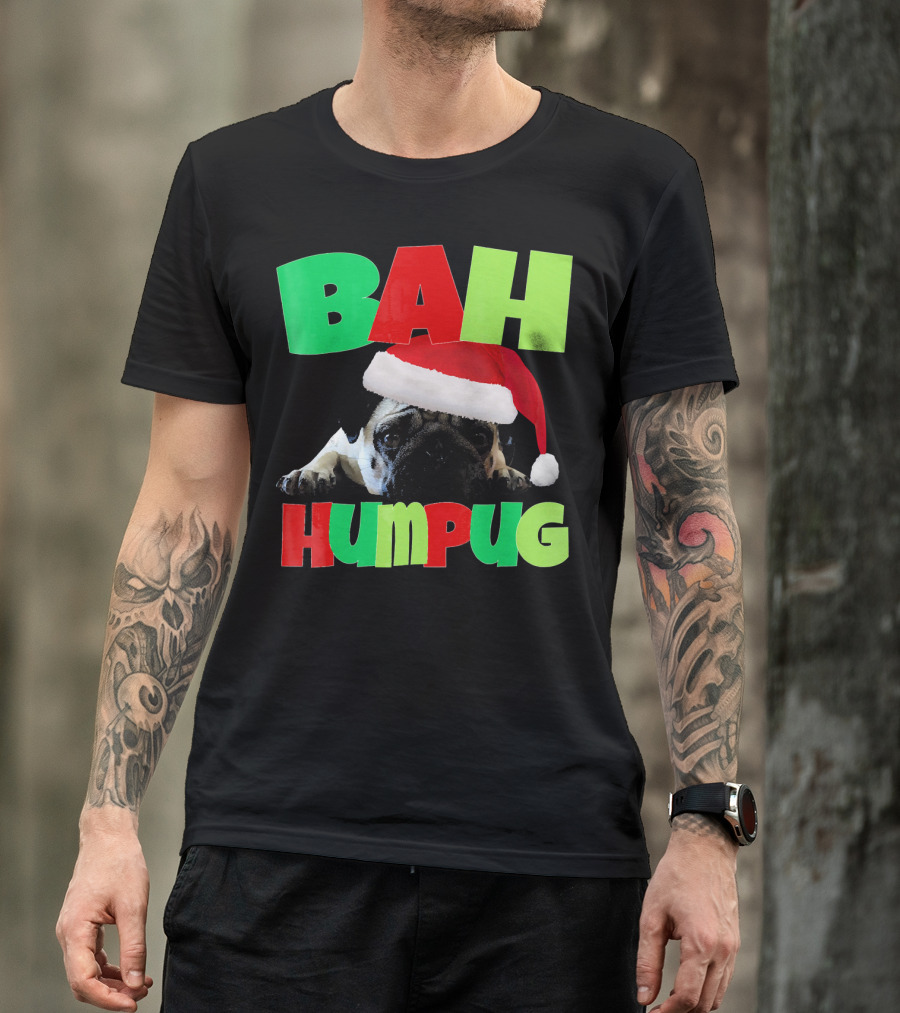 Bah Humpug Santa Hat Funny Grumpy Pug T-Shirt