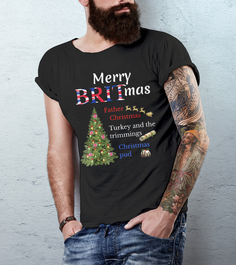Merry Britmas Father Christmas Turkey And Trimmings Christmas Pud T-Shirt
