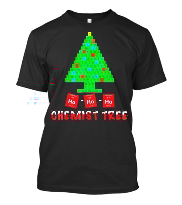 Chemist Tree Ho Ho Ho Unique Chemistry T-Shirt