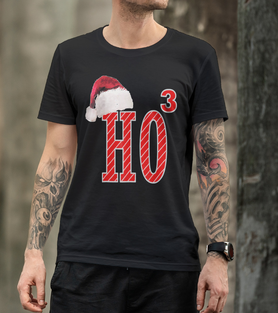 Ugly Christmas Santa Hat Ho Ho³ T-Shirt