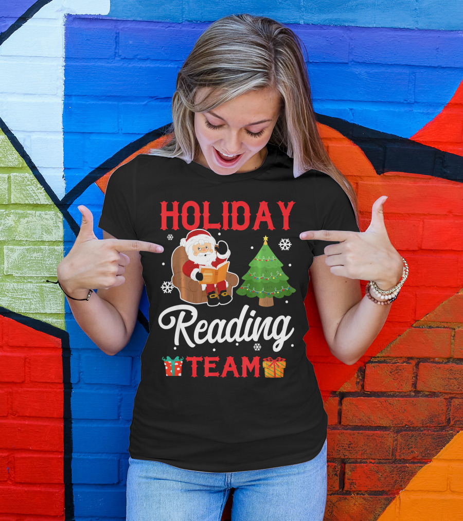 HOLIDAY READING TEAM Santa Claus Christmas Tree Gifts Snowflakes T-Shirt