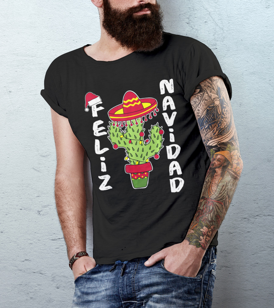 Feliz Navidad Cactus With Santa Hat And Sombrero Holiday Spirit T-Shirt