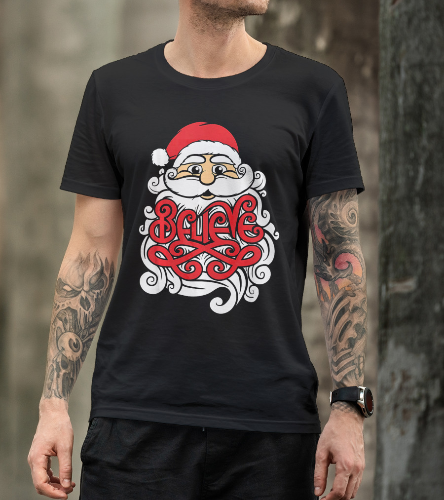 Believe Santa Christmas X Mas T-Shirt