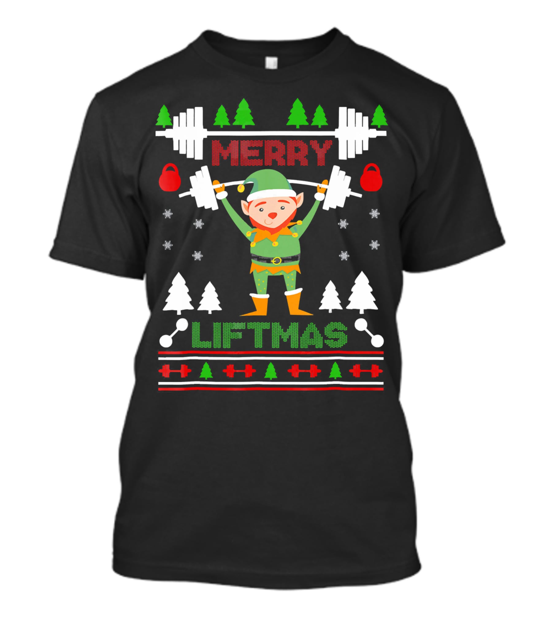 Merry Liftmas Elf Weightlifting Christmas Ugly T-Shirt