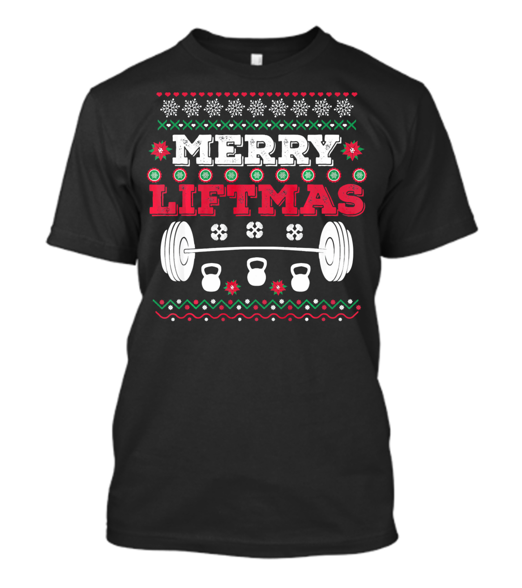 Merry Liftmas Funny Workout Barbell Kettlebell Christmas T-Shirt