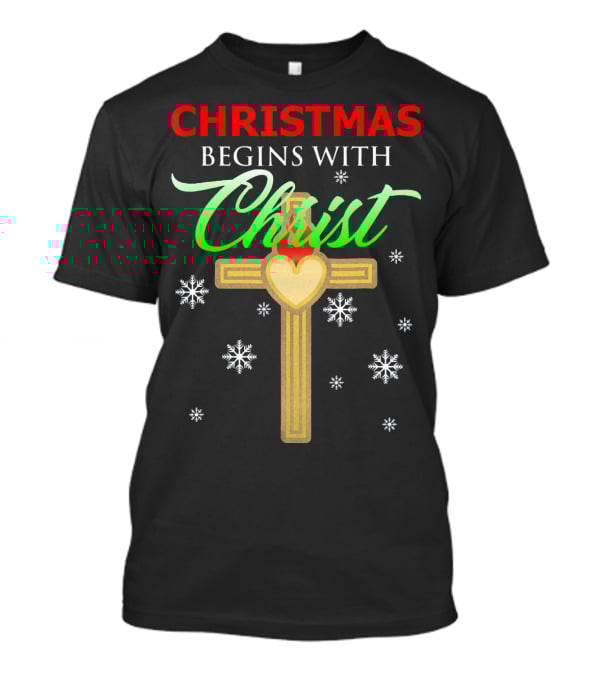 Christmas Begins With Christ Cross Snowflakes T-Shirt