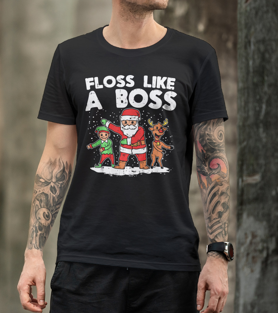 Floss Like A Boss Santa Claus Elf Reindeer Dance T-Shirt