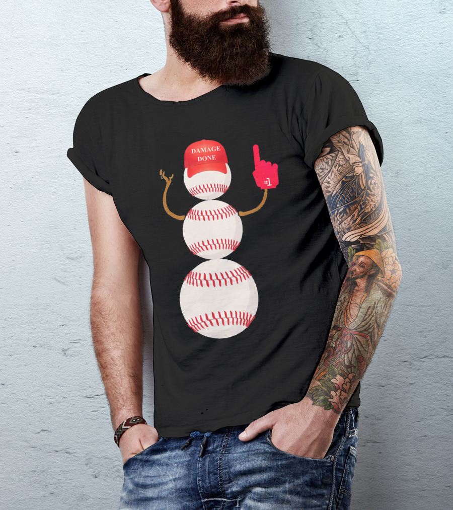 Damage Done Baseball Snowman With Red Cap And Foam Finger T-Shirt