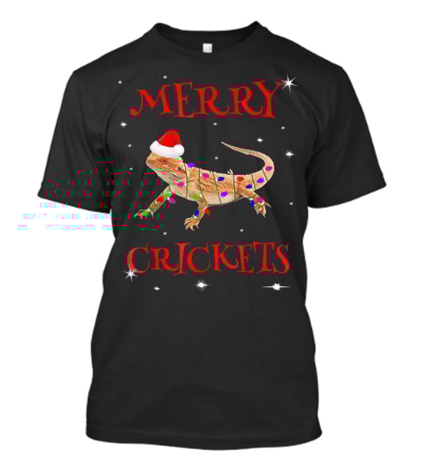 Merry Crickets Funny Bearded Dragon Christmas Me T-Shirt