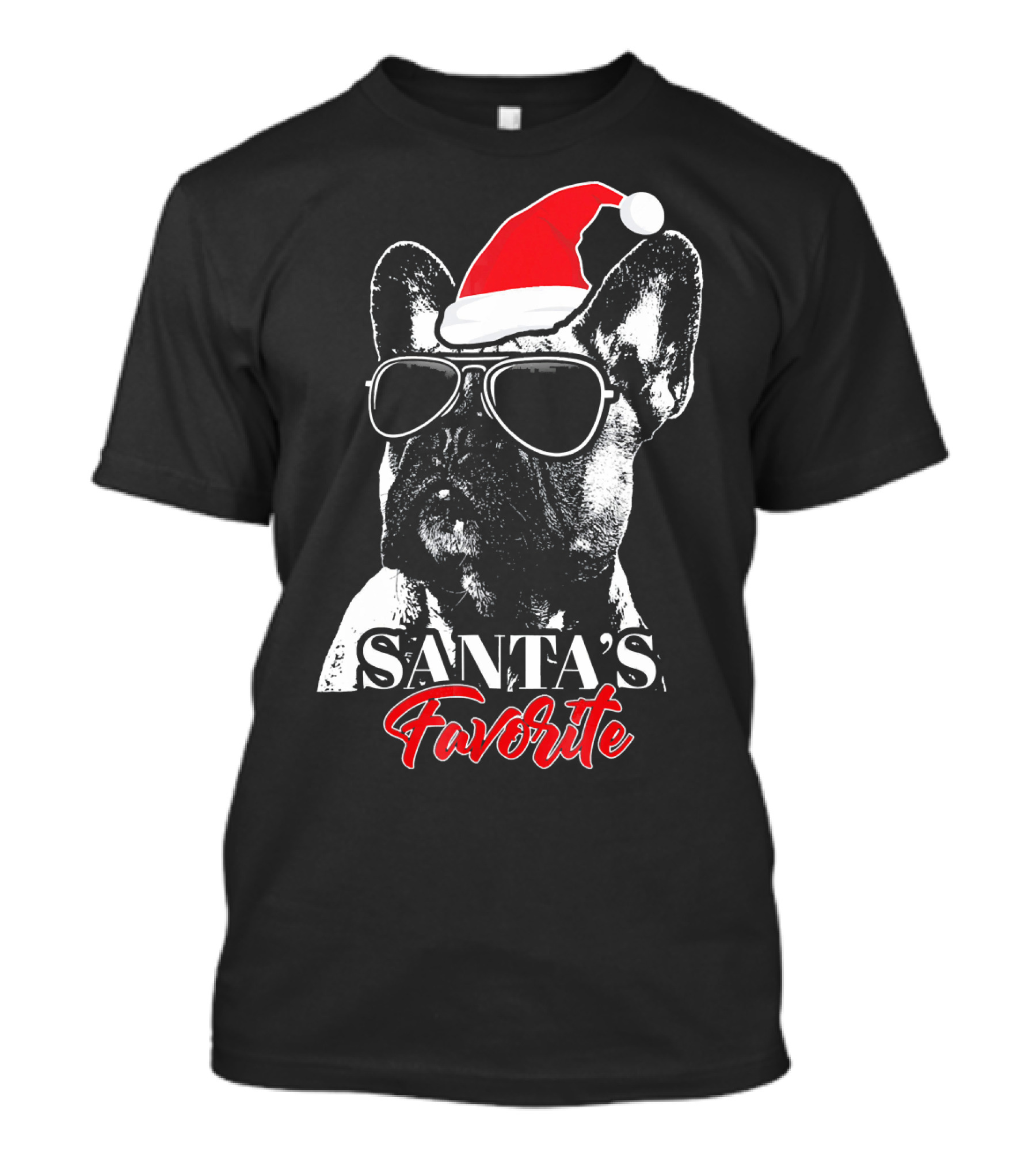 Santa's Favorite French Bulldog Wearing Sunglasses And Hat T-Shirt