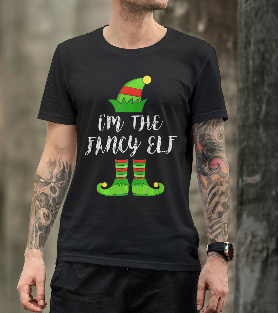 I'm The Fancy Elf Christmas Party Hat And Shoes T-Shirt
