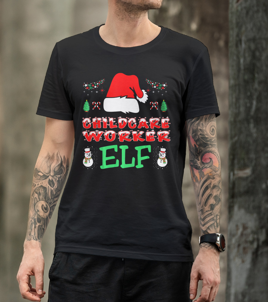 Childcare Worker Elf Santa Hat Candy Canes Snowmen Christmas Trees T-Shirt