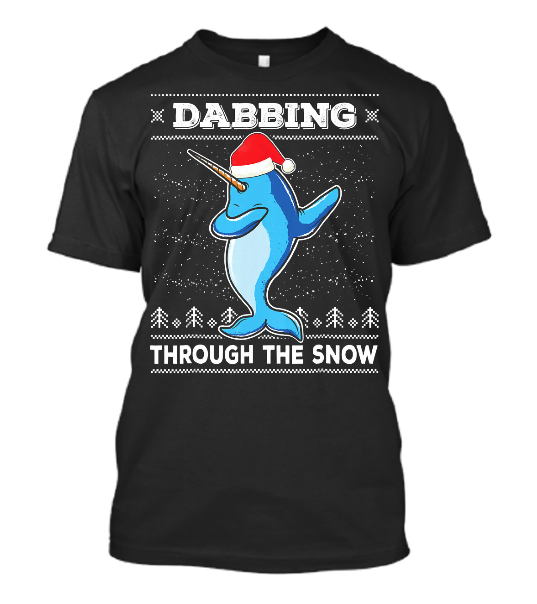 Dabbing Through The Snow Narwhal With Santa Hat T-Shirt