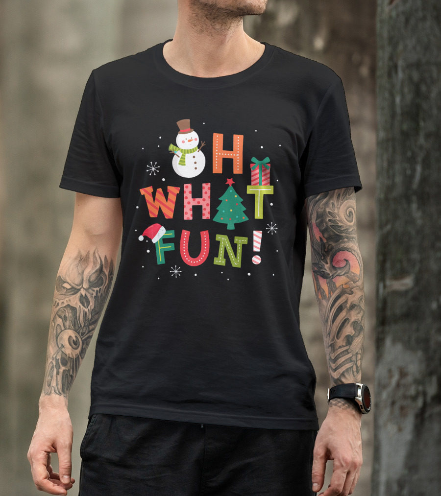 Oh What Fun Snowman Christmas Tree Gift T-Shirt