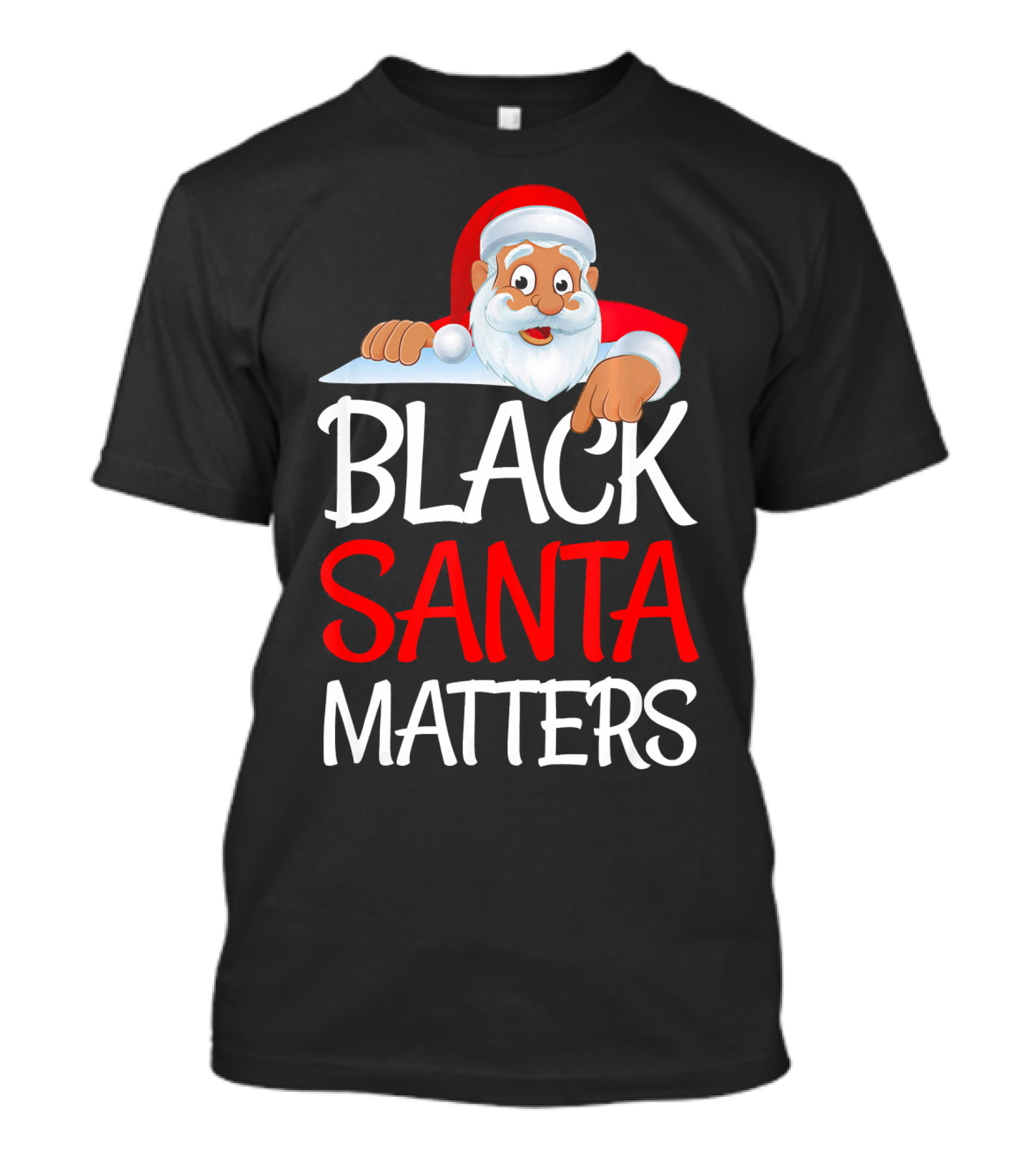 Black Santa Matters Funny Parody Politic Christmas Santa Claus T-Shirt
