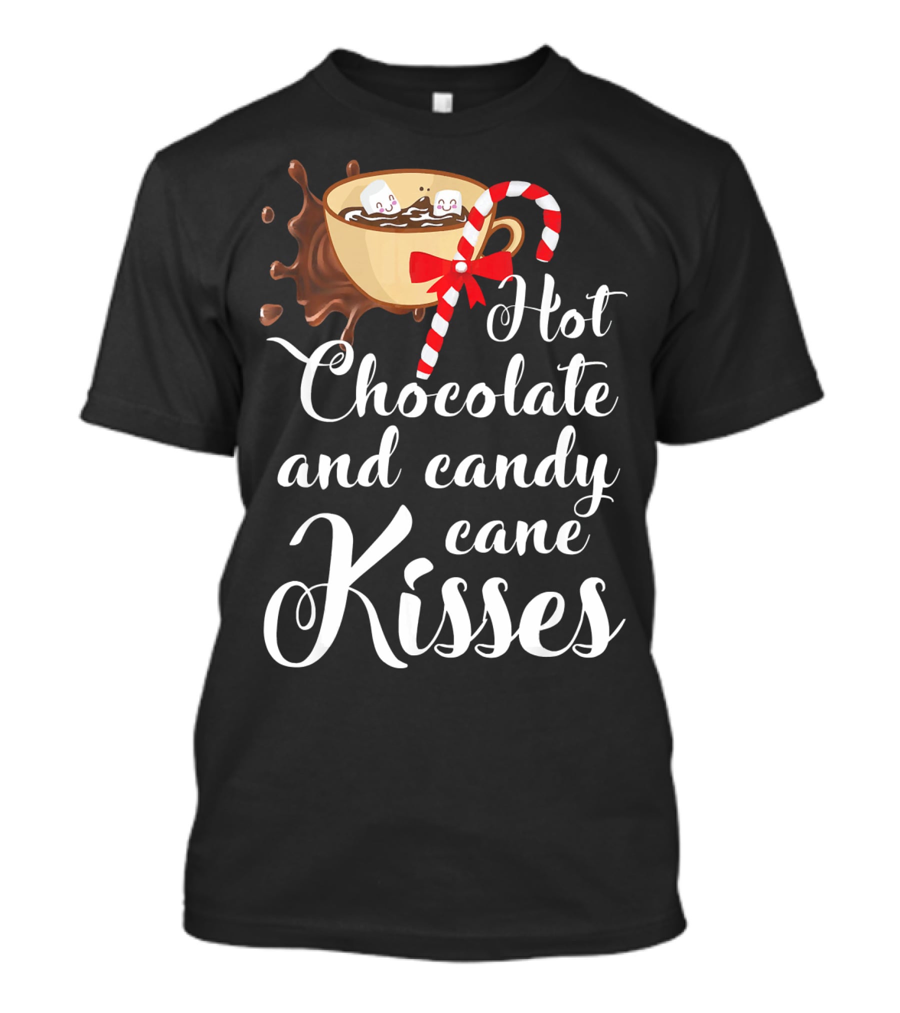 Hot Chocolate And Candy Cane Kisses Cup With Marshmallows T-Shirt