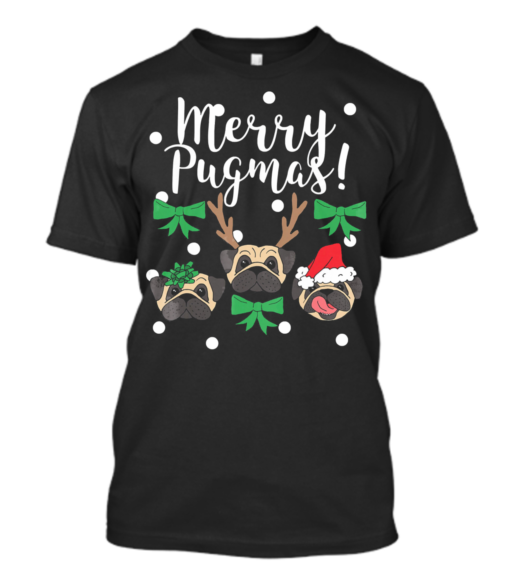 Merry Pugmas Pug Dogs With Christmas Antlers Santa Hat Bows And Snowflakes T-Shirt