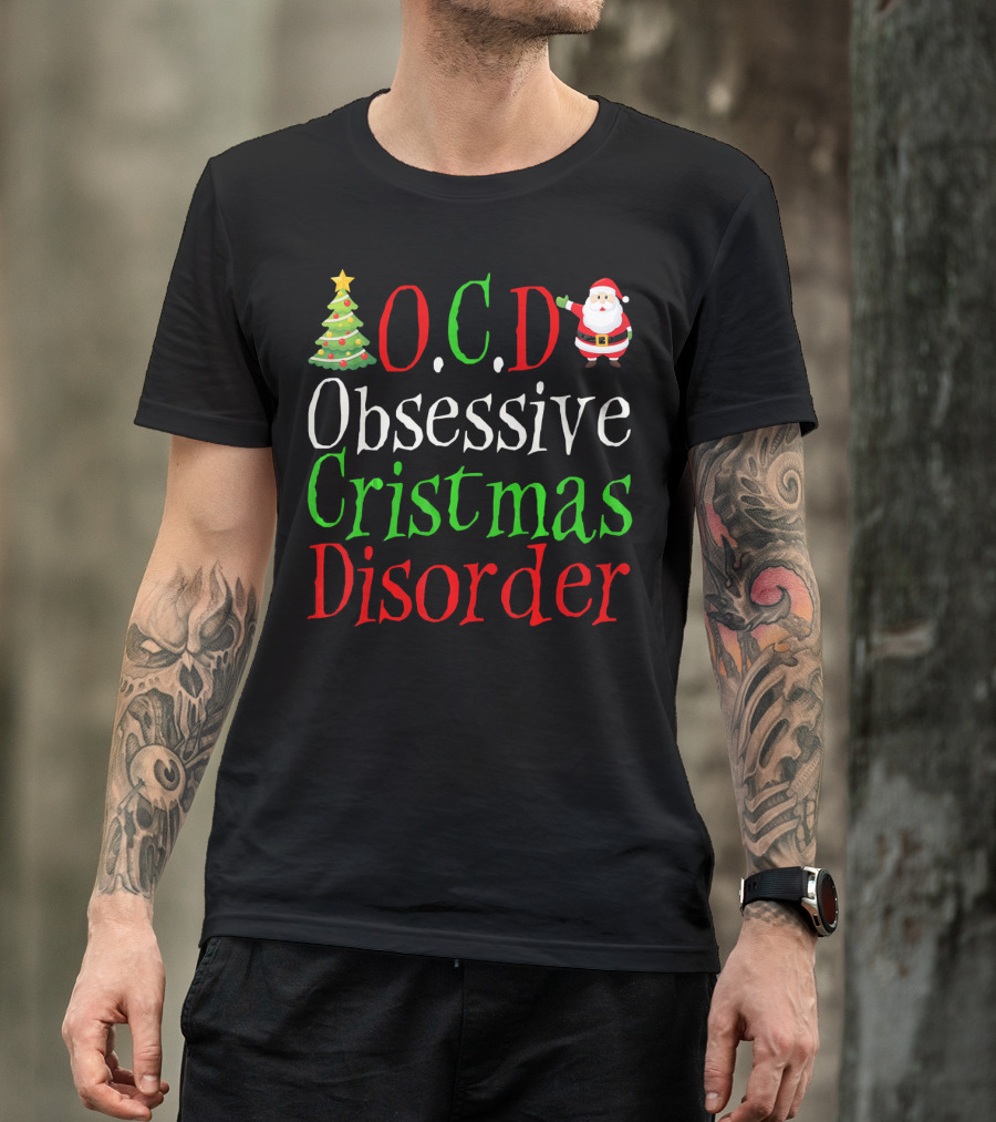 OCD Obsessive Christmas Disorder Santa Tree T-Shirt