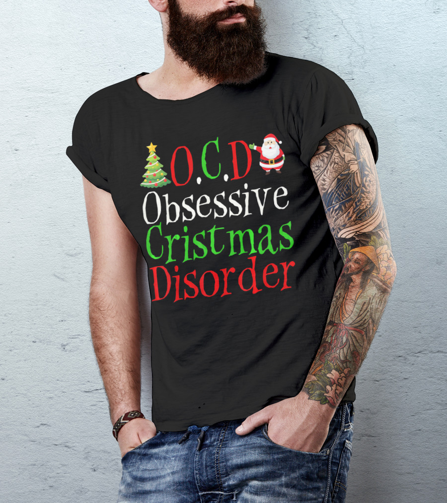 OCD Obsessive Christmas Disorder Santa Tree T-Shirt
