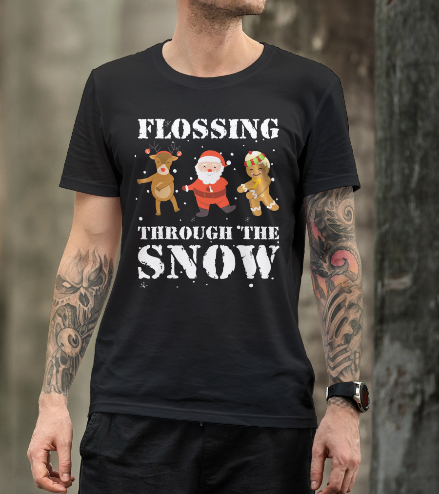 Flossing Through The Snow Santa Reindeer Gingerbread Dancing T-Shirt