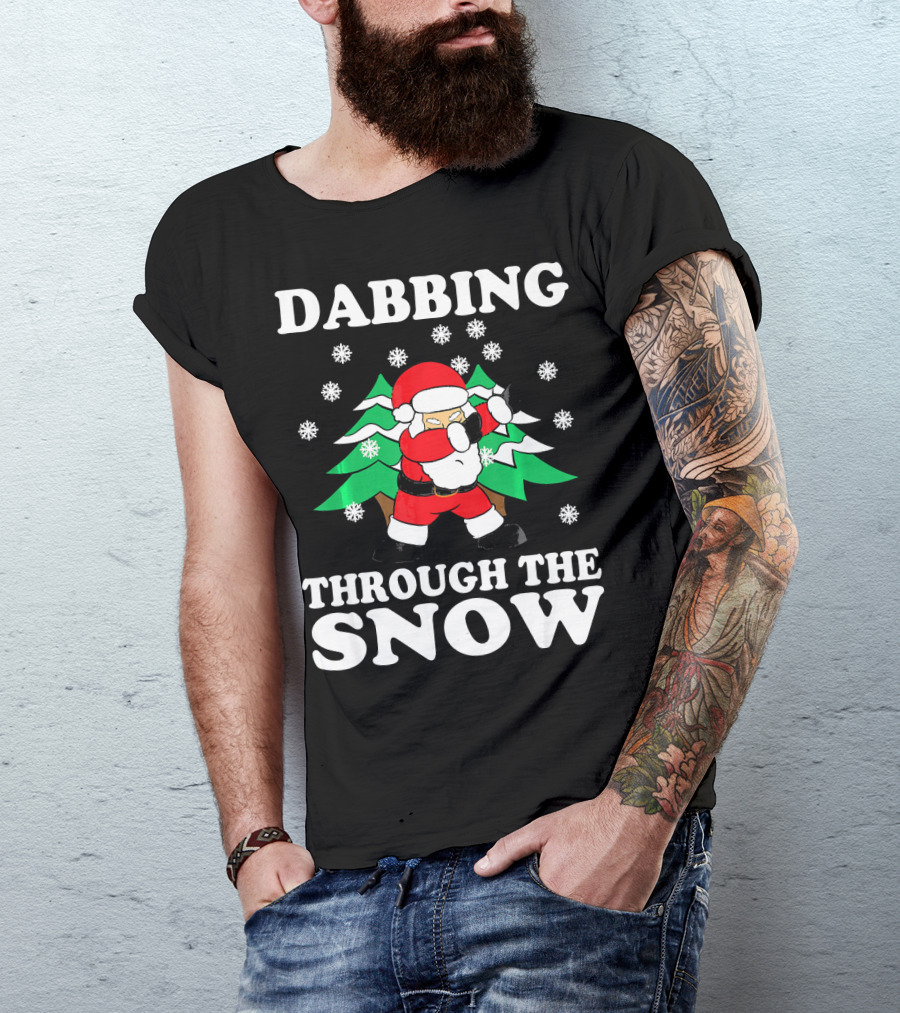 Dabbing Through The Snow Funny Santa Christmas T-Shirt