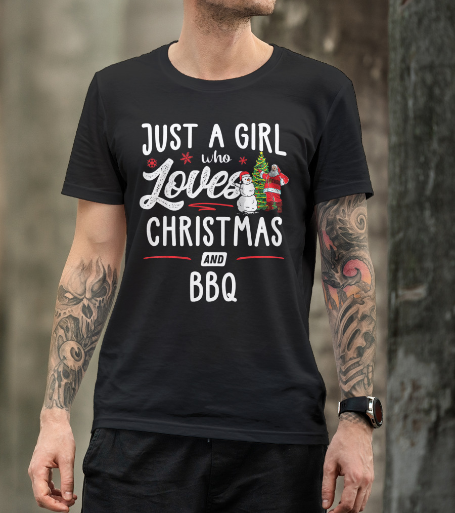 Just A Girl Who Loves Christmas Santa Snowman BBQ T-Shirt