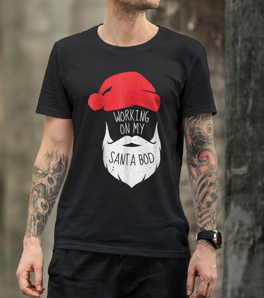 Mens Working On My Santa Bod Beard Santa Hat T-Shirt