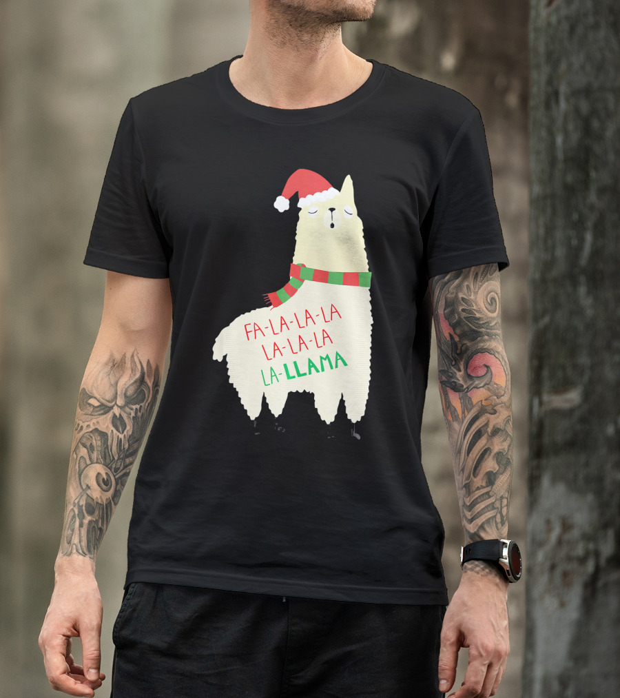 Fa La La La Llama Holiday Llama In Santa Hat And Scarf T-Shirt