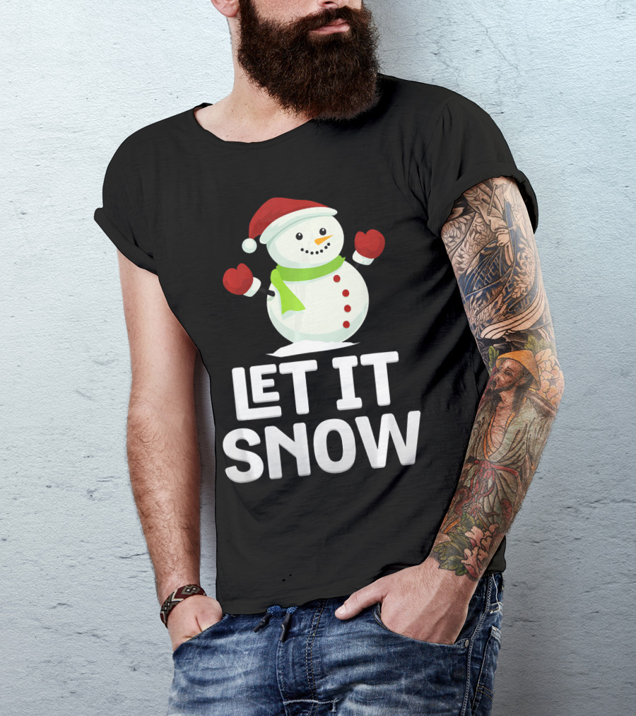 Let It Snow Snowman With Santa Hat And Snowflakes T-Shirt