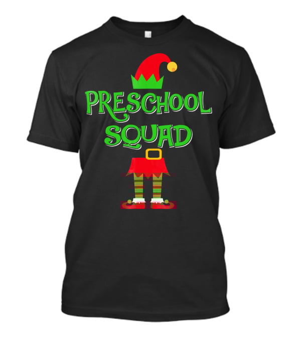 Preschool Squad Christmas Elf Teacher T-Shirt