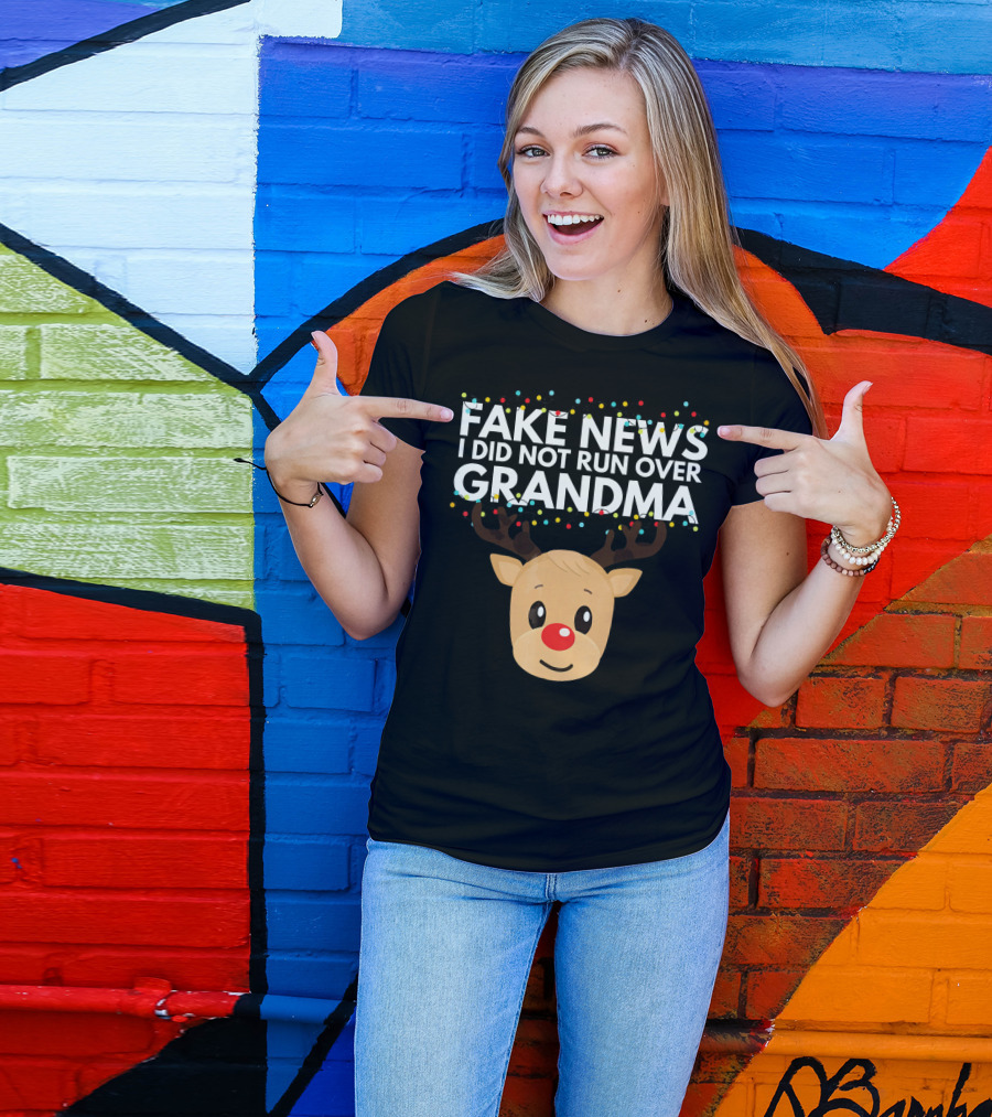Fake News I Did Not Run Over Grandma Funny Reindeer Christmas T-Shirt