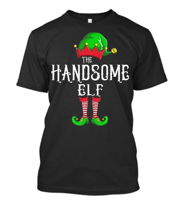 The Handsome Elf Christmas Costume Hat And Shoes T-Shirt