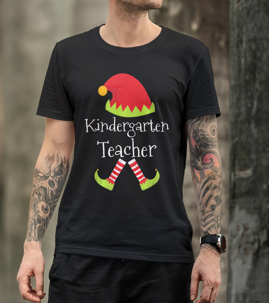 Kindergarten Teacher Christmas Elf Hat And Shoes Matching T-Shirt