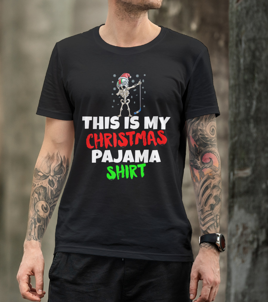 This Is My Christmas Pajama Shirt Skeleton With Santa Hat And Hockey Stick T-Shirt