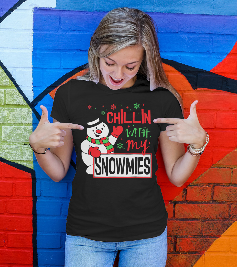 Chillin With My Snowmies Snowman Christmas In July T-Shirt