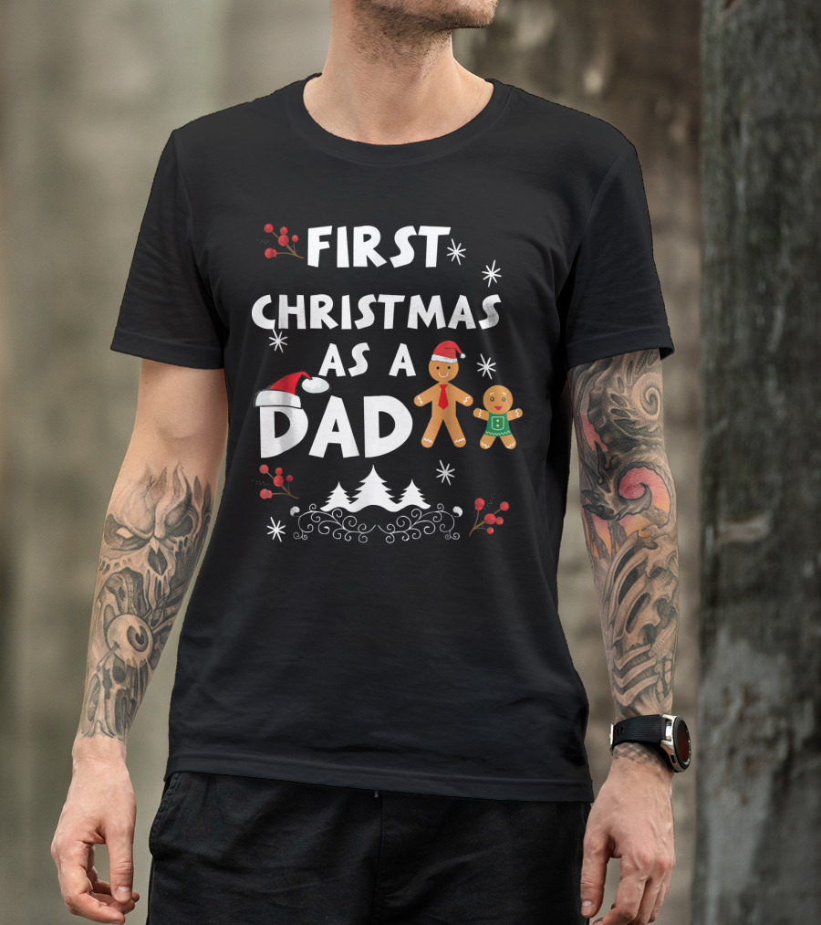 First Christmas As A Dad Gingerbread Snowflakes Holiday Scene T-Shirt