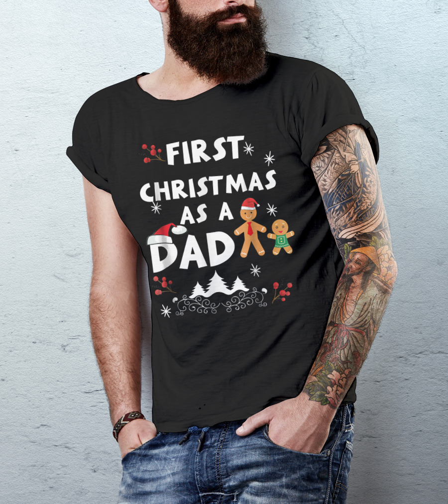 First Christmas As A Dad Gingerbread Snowflakes Holiday Scene T-Shirt