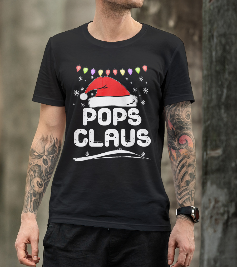 Pops Claus Santa Hat Christmas Family Holiday T-Shirt
