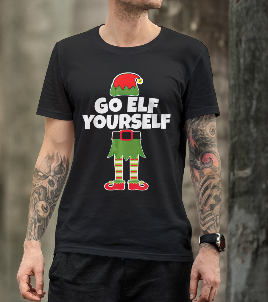 Go Elf Yourself Christmas Elf Outfit Humor T-Shirt