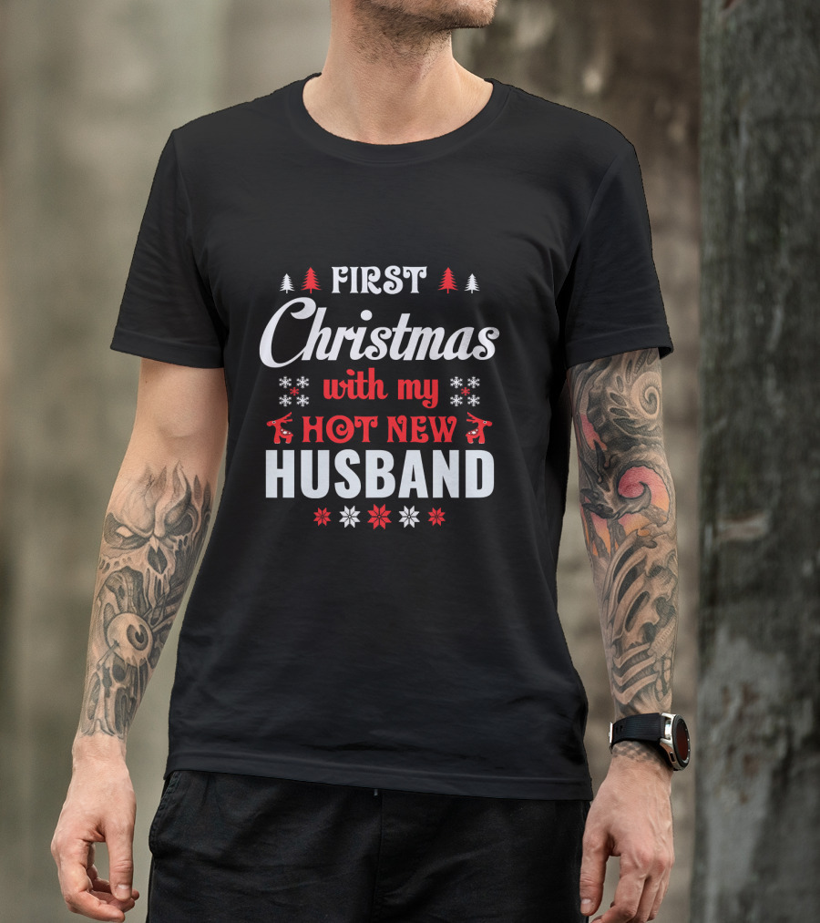 First Christmas With My Hot New Husband Reindeer Snowflakes T-Shirt
