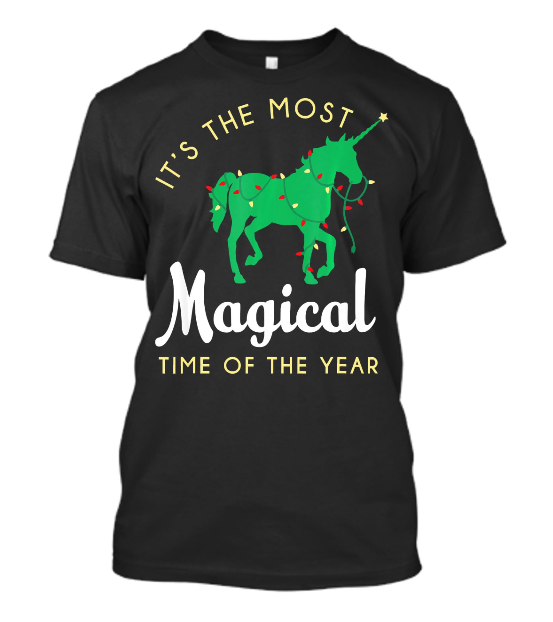It's The Most Magical Time Of The Year Christmas Unicorn T-Shirt