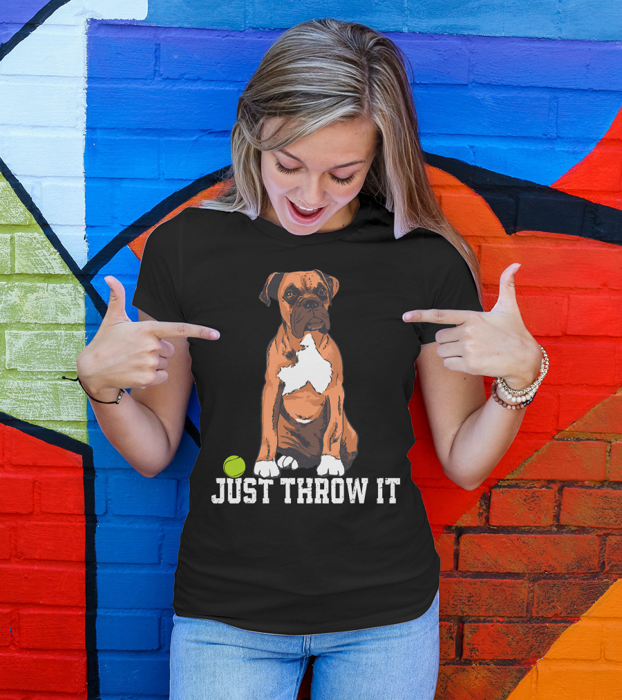 Boxer Love Just Throw It Play Fetch Dog Tennis Ball T-Shirt